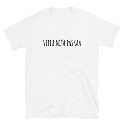 Vittu mitä paskaa t-paita