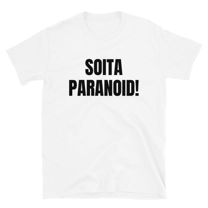 Soita paranoid t-paita