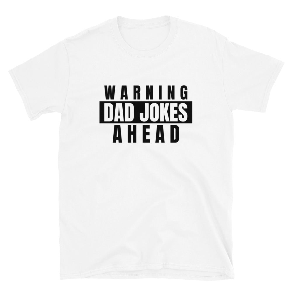 Warning Dad Jokes Ahead t-paita