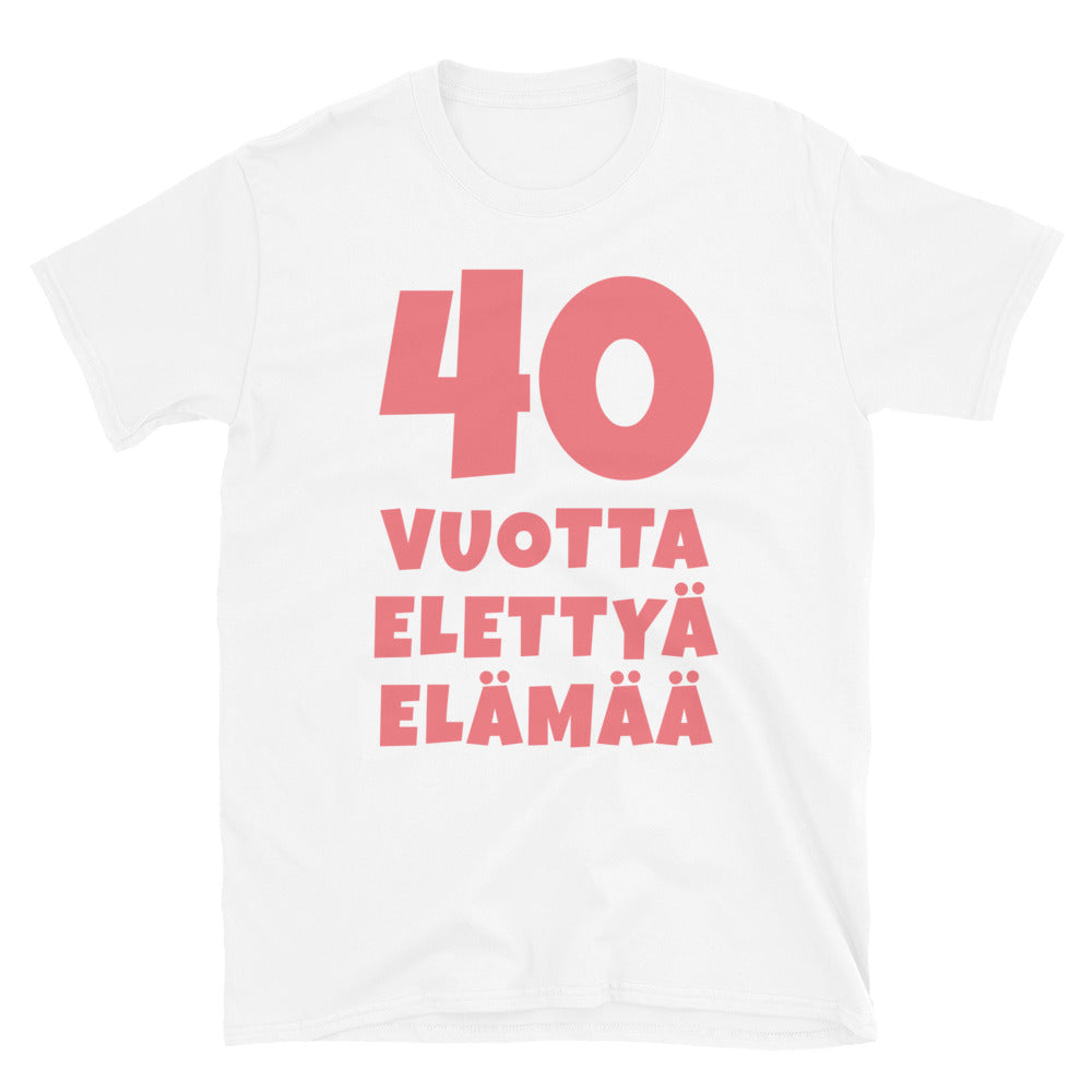 40 vuotta elettyä elämää t-paita