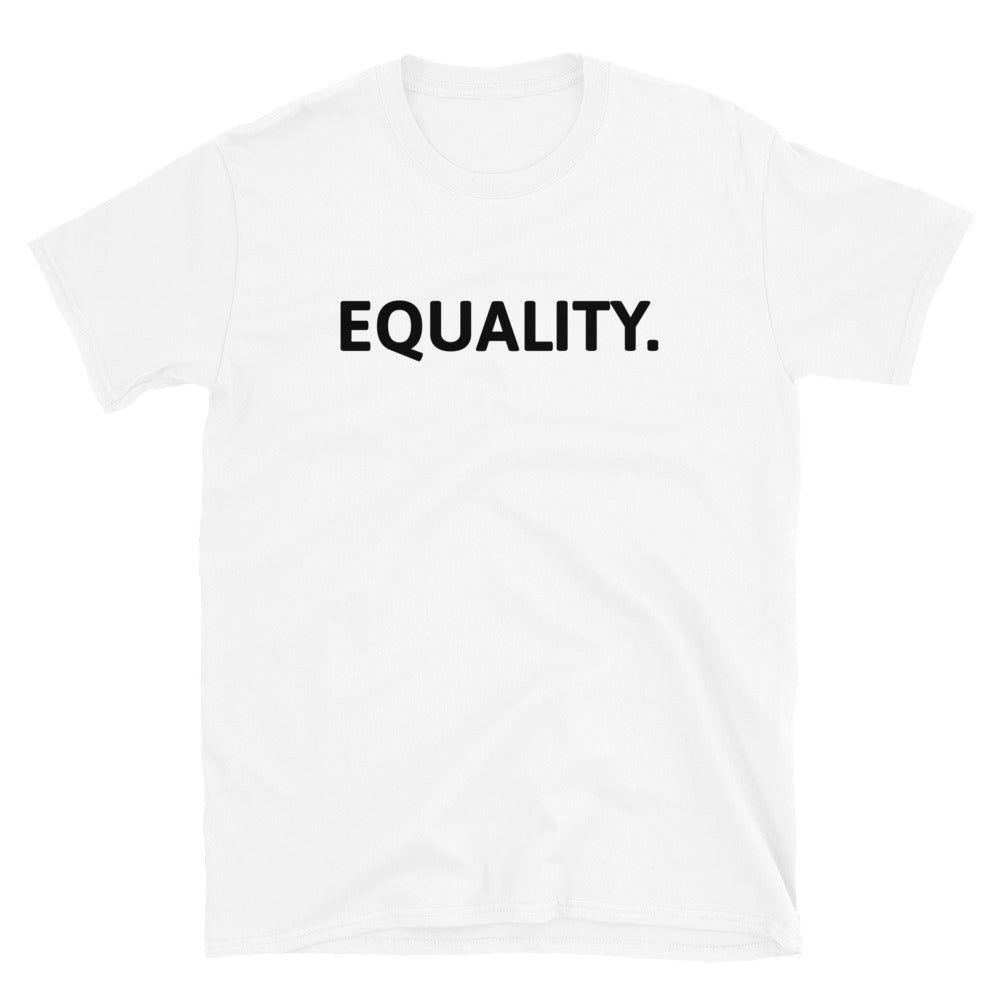 Equality t-paita