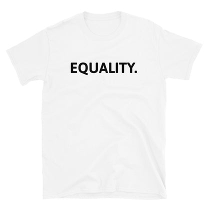 Equality t-paita