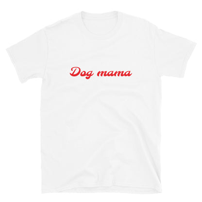 Dog mama t-paita